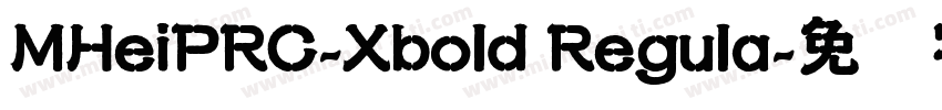 MHeiPRC-Xbold Regula字体转换